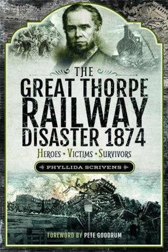 Great Thorpe Railway Disaster 1874