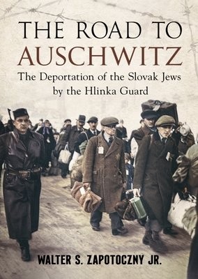 Road To Auschwitz