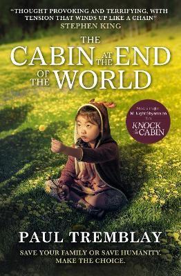 Cabin at the End of the World (movie tie-in edition)