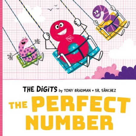 Digits: The Perfect Number