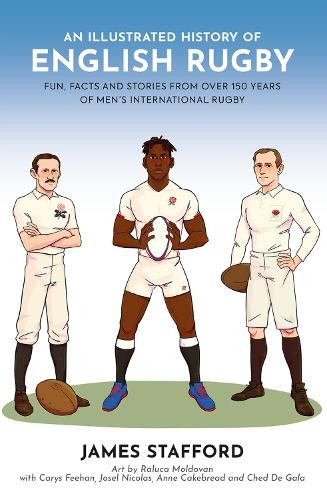 Illustrated History of English Rugby