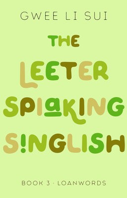 Leeter Spiaking Singlish
