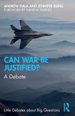 Can War Be Justified?