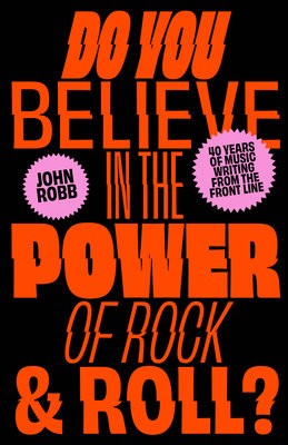 Do You Believe in the Power of Rock a Roll?