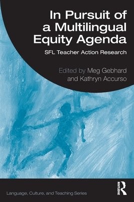 In Pursuit of a Multilingual Equity Agenda
