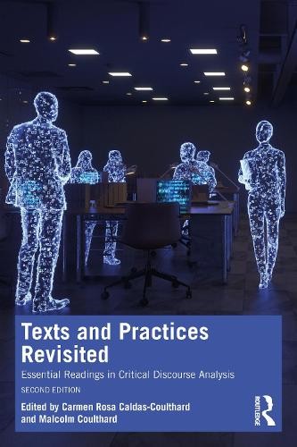 Texts and Practices Revisited