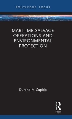 Maritime Salvage Operations and Environmental Protection