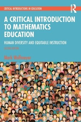 Critical Introduction to Mathematics Education