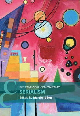Cambridge Companion to Serialism