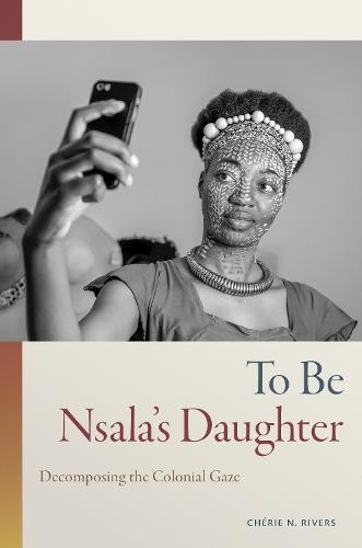 To Be Nsala's Daughter