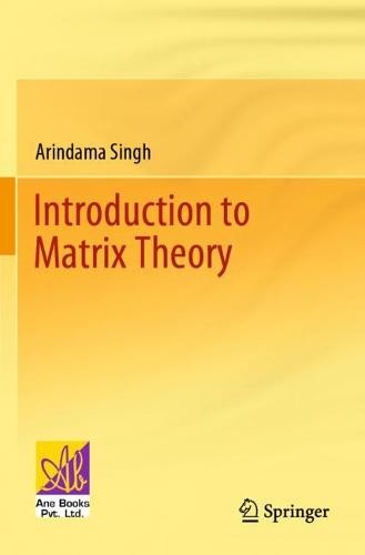 Introduction to Matrix Theory