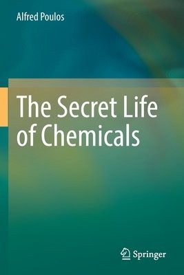 Secret Life of Chemicals