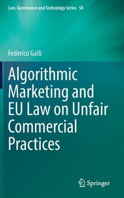 Algorithmic Marketing and EU Law on Unfair Commercial Practices