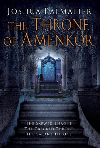 Thronemaker Of Amenkor Trilogy
