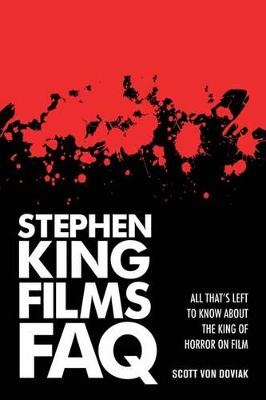 Stephen King Films FAQ