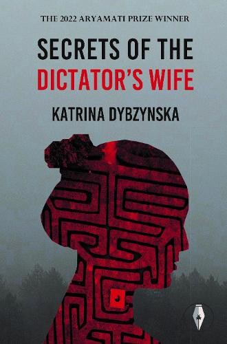 Secrets of the Dictator's Wife