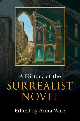 History of the Surrealist Novel
