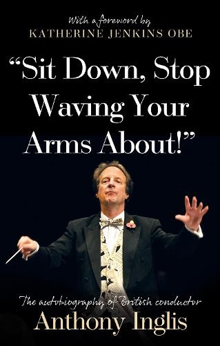 "Sit Down, Stop Waving Your Arms About!"