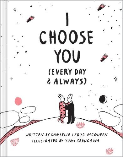 I Choose You (Every Day a Always)