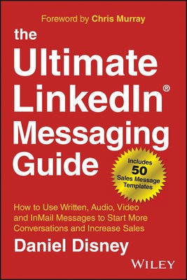 Ultimate LinkedIn Messaging Guide