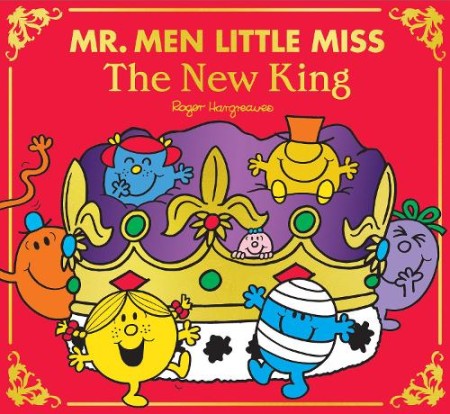 Mr Men Little Miss: The New King