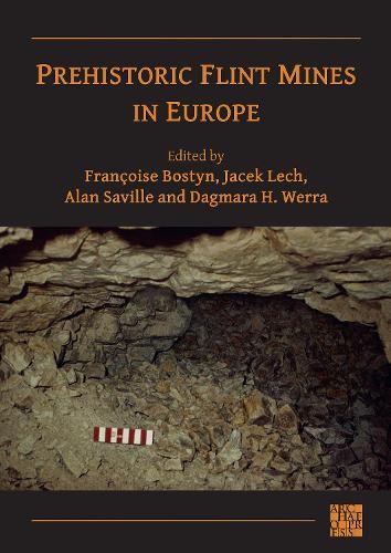 Prehistoric Flint Mines in Europe