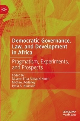 Democratic Governance, Law, and Development in Africa
