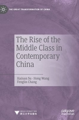 Rise of the Middle Class in Contemporary China