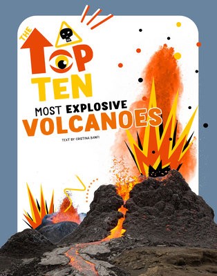 Top Ten: Most Dangerous Volcanoes