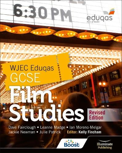 WJEC Eduqas GCSE Film Studies Â– Student Book - Revised Edition