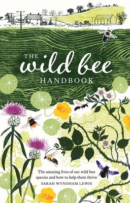 Wild Bee Handbook