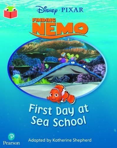 Bug Club Independent Phase 1: Disney Pixar: Finding Nemo: First Day at Sea School