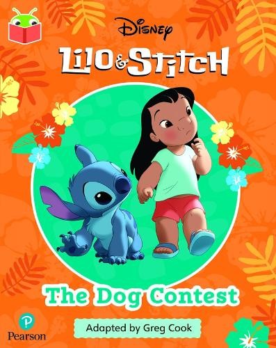 Bug Club Independent Phase 3 Unit 9: Disney Lilo and Stitch: The Dog Contest