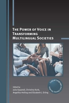 Power of Voice in Transforming Multilingual Societies
