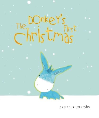 Donkey's First Christmas