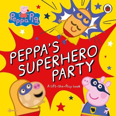 Peppa Pig: PeppaÂ’s Superhero Party