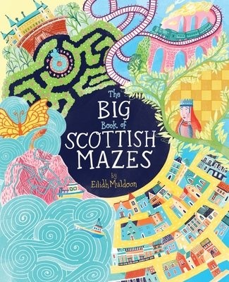 Big Book of Scottish Mazes
