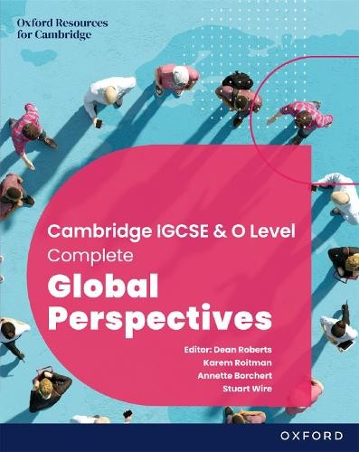 Cambridge Complete Global Perspectives for IGCSE a O Level: Student Book