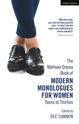 Methuen Drama Book of Modern Monologues for Women