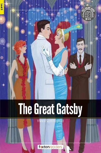 Great Gatsby - Foxton Readers Level 3 (900 Headwords CEFR B1) with free online AUDIO