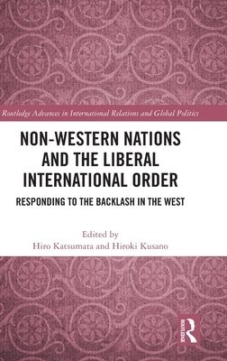 Non-Western Nations and the Liberal International Order