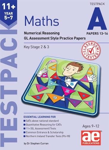11+ Maths Year 5-7 Testpack A Papers 13-16
