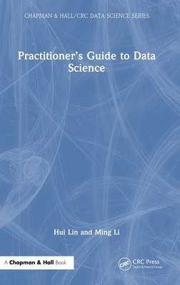 PractitionerÂ’s Guide to Data Science