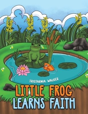 Little Frog learns Faith