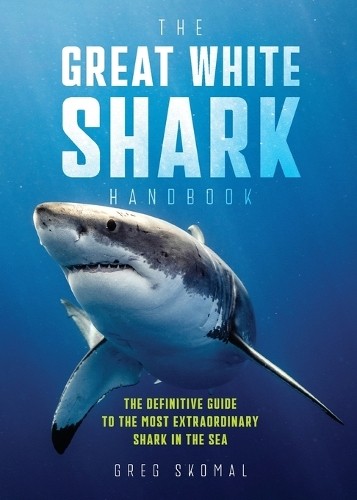 Great White Shark Handbook