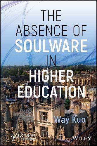 Absence of Soulware in Higher Education
