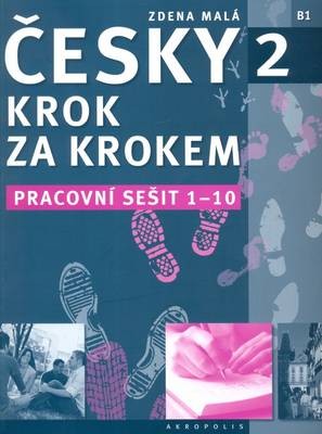 New Czech Step-by-Step 2. Workbook 1 - lessons 1-10