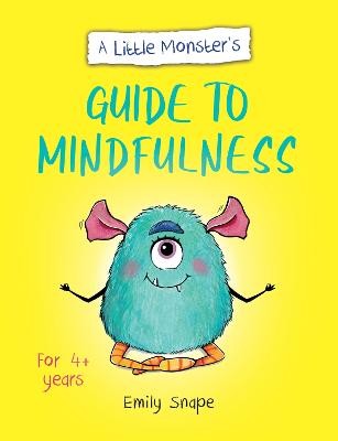 Little Monster’s Guide to Mindfulness