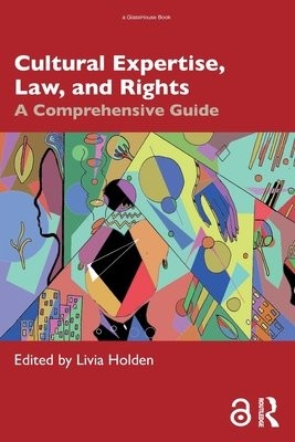 Cultural Expertise, Law, and Rights