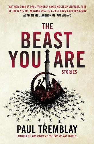 Beast You Are: Stories